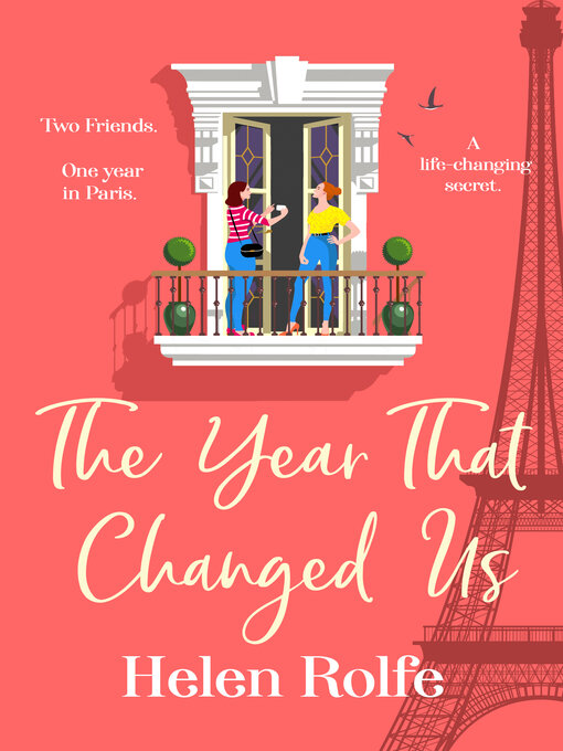 Title details for The Year That Changed Us by Helen Rolfe - Available